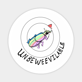 Unbeweevilable! Magnet